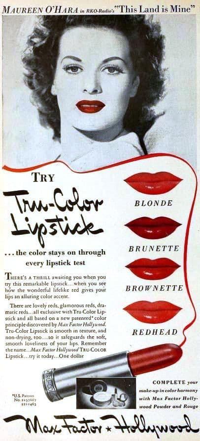 Maureen O'Hara for Max Factor 
Featured in Radio Mirror magazine, June 1943 