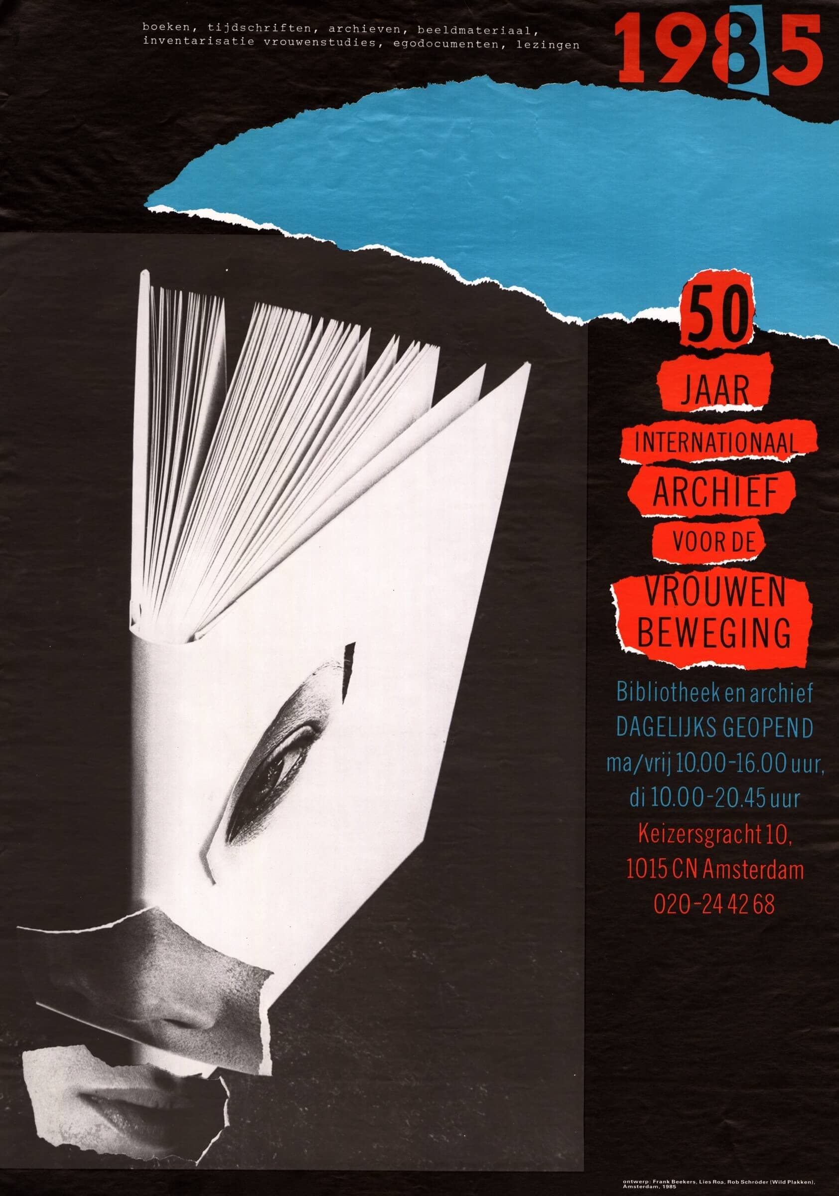 [50 Years Archive For The Women’s Movement] by IAV Internationaal Archief voor de Vrouwenbeweging in Amsterdam, 1985, design: Wild Plakken / Lies Ros, Rob Schröder, Frank Beekers. Source: International Institute of Social History (Amsterdam)  