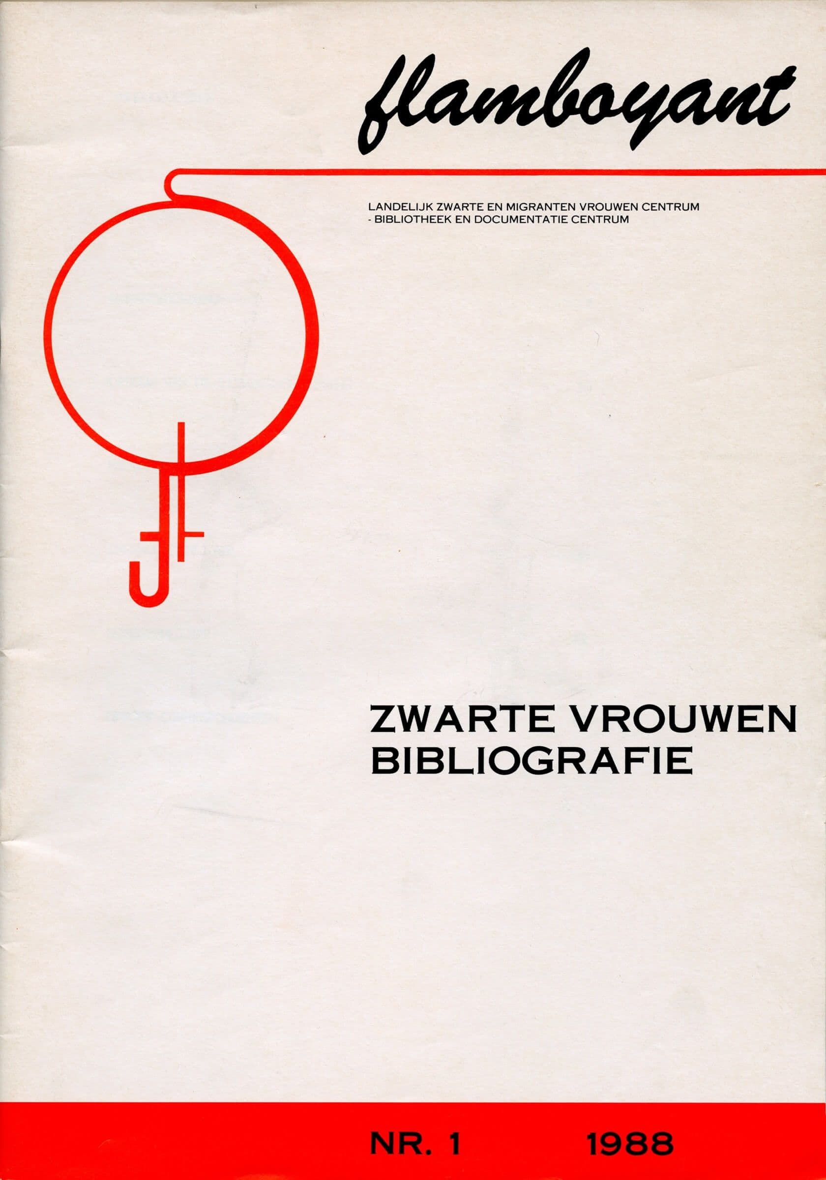 Cover “Zwarte vrouwen bibliografie”, gepubliceerd door Flamboyant Landelijk Zwarte en Migranten Vrouwen Centrum – Bibliotheek en Dokumentatie Centrum, nr. 1, 1988. Bron: Collectie IAV-Atria 