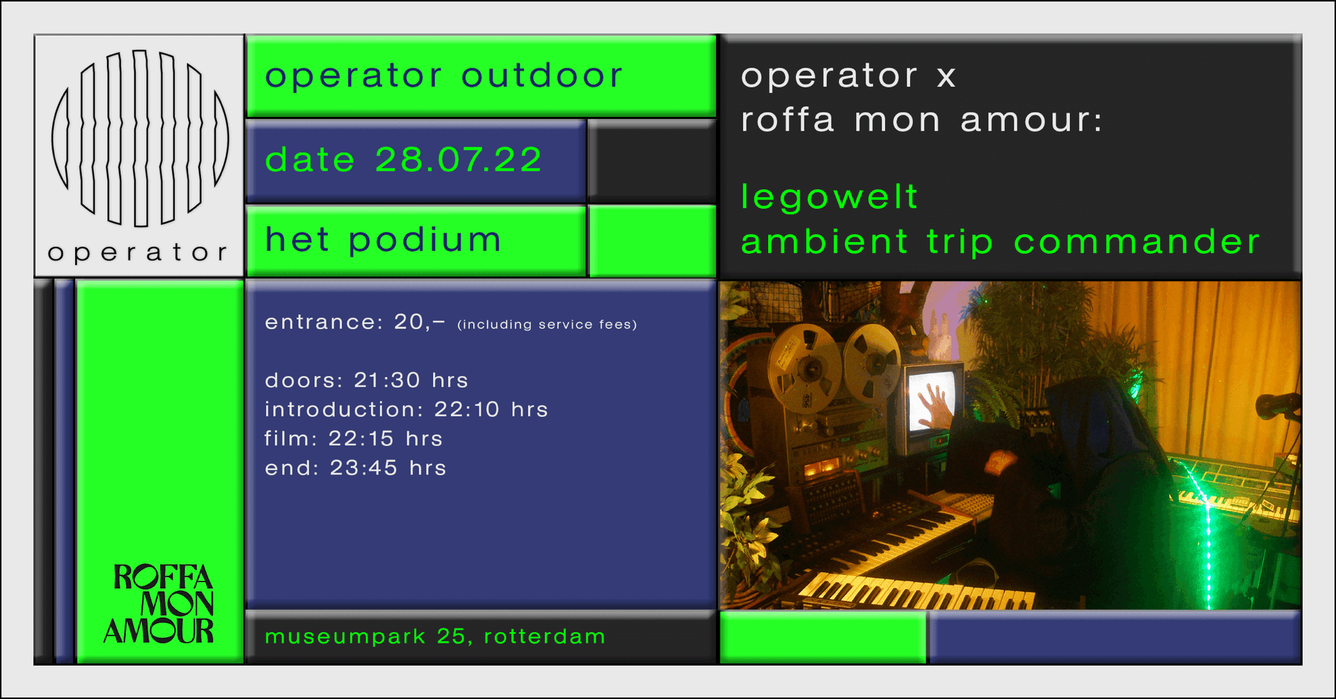 Flyer voor Operator x Roffa Mon Amour: Legowelt's Ambient Trip Commander. Op een grafisch vormgegeven grid is alle praktische informatie over het evenement samengevat en zien we een foto van een persoon in een cape in een muziekstudio. 