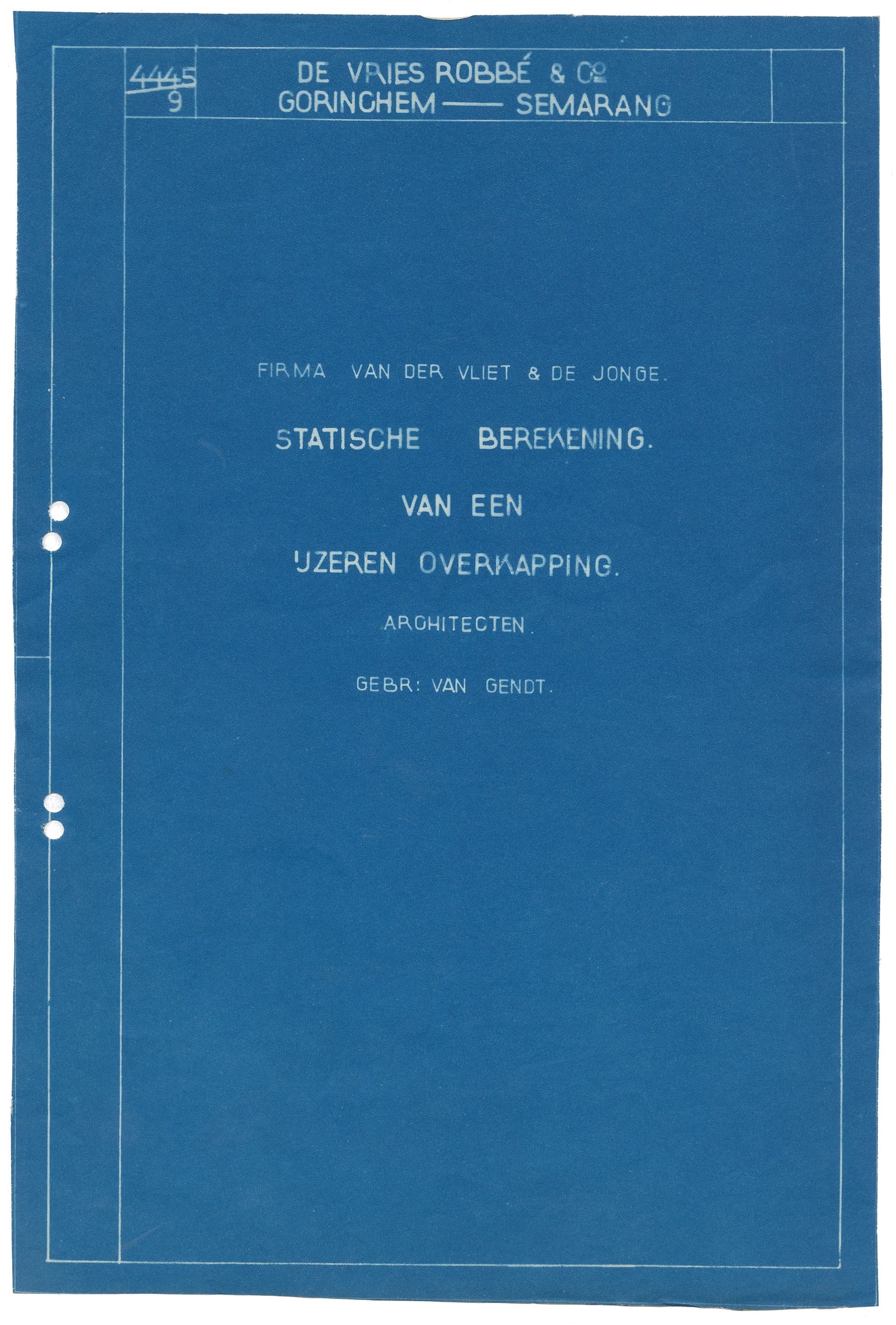 Blueprint of a written document, ‘Static calculation for an iron roof’, made by De Vries Robbé steel construction company. The calculation is for the warehouses of  Van de Vliet & De Jonge in Amsterdam. It is unclear whether the blueprint was s… 