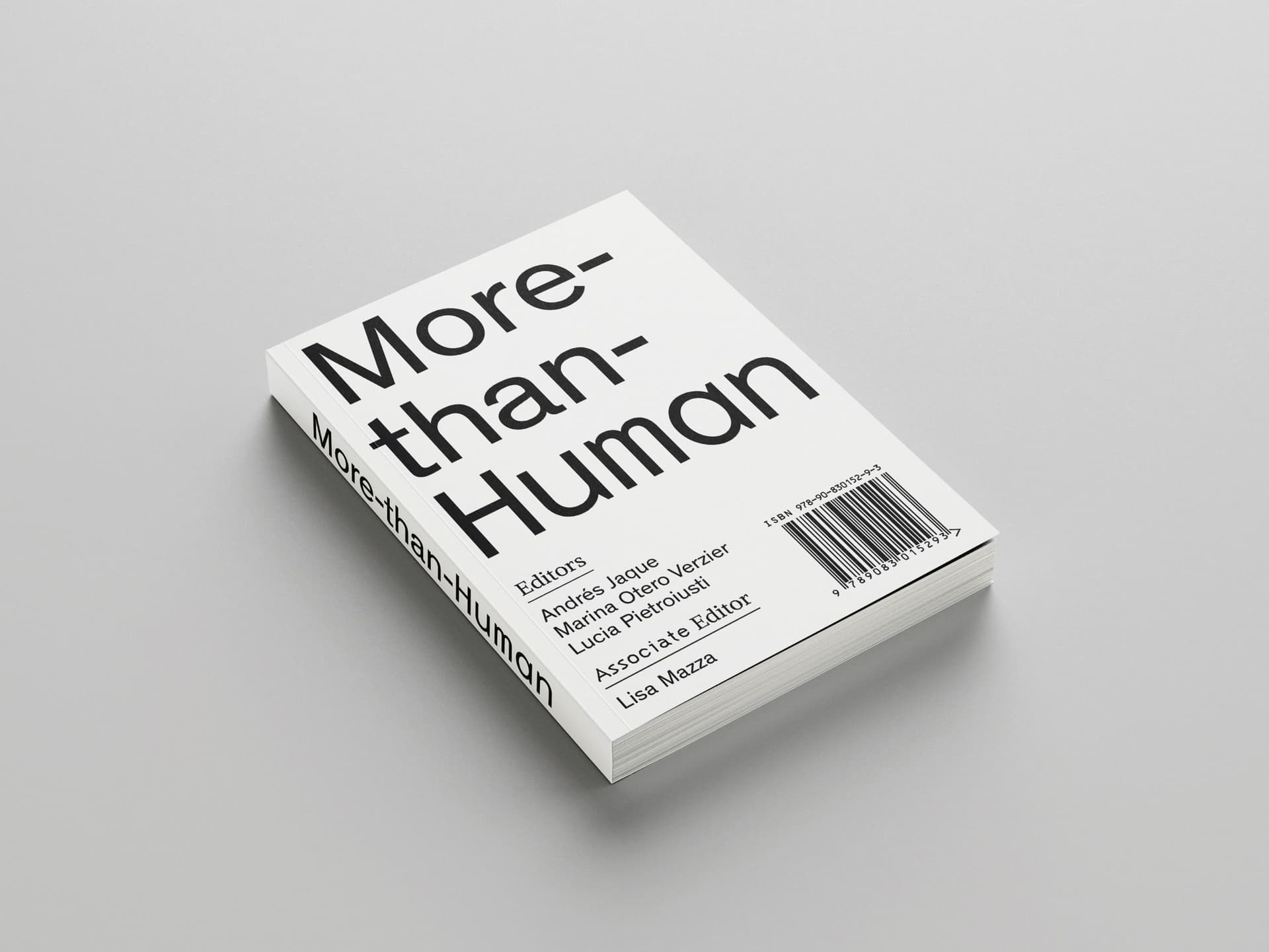 More-than-Human, a publication by Het Nieuwe Instituut, Office for Political Innovation, General Ecology Project at the Serpentine Galleries and Manifesta Foundation.