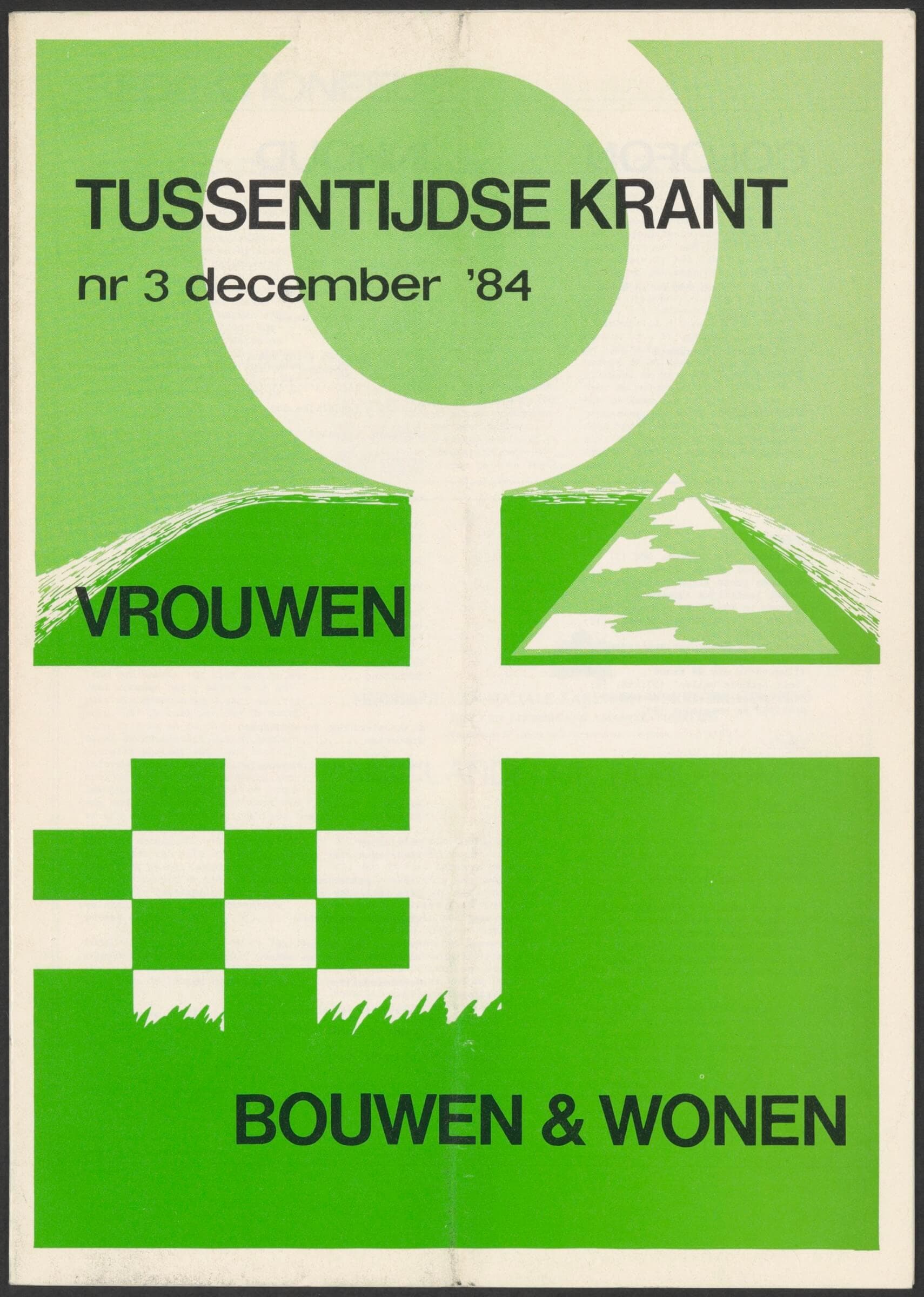 Tussentijdsekrant n.3, Vrouwen Bouwen Wonen. 1984. Source: Collection Het Nieuwe Instituut. 