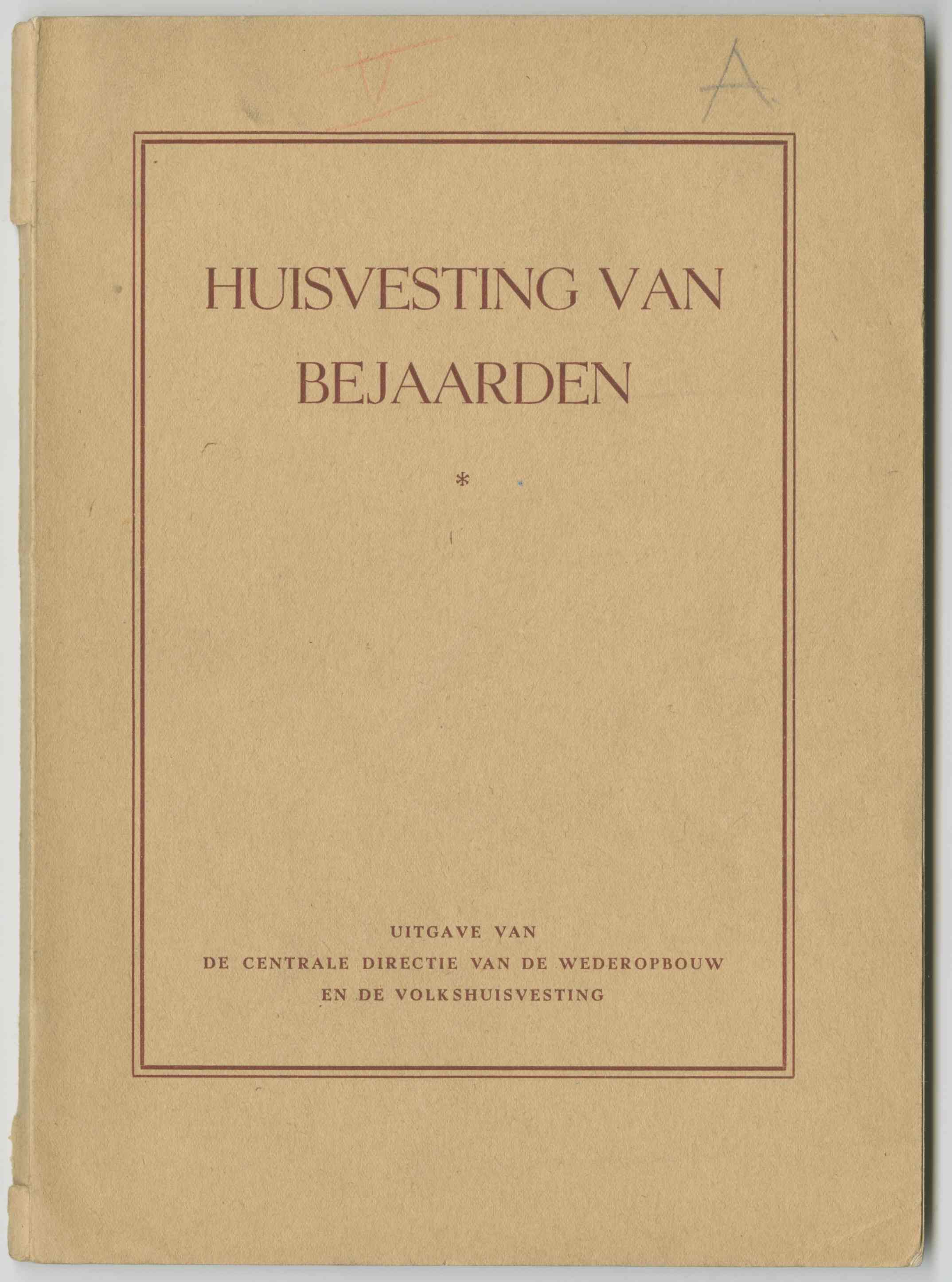  De centrale directie van de wederopbouw en de volkshuisvesting, Huisvesting van bejaarden, ca. 1948. Collectie Het Nieuwe Instituut, TIJX d39-a 