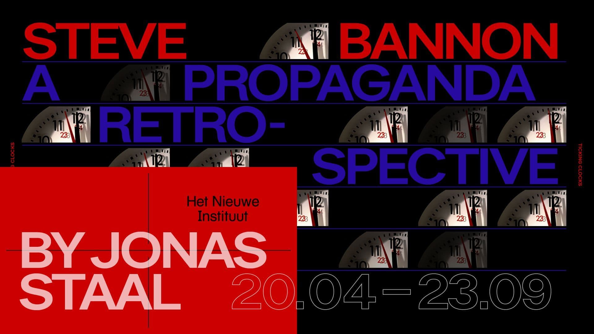 Steve Bannon: A Propaganda Retrospective. Beeld: Remco van Bladel 