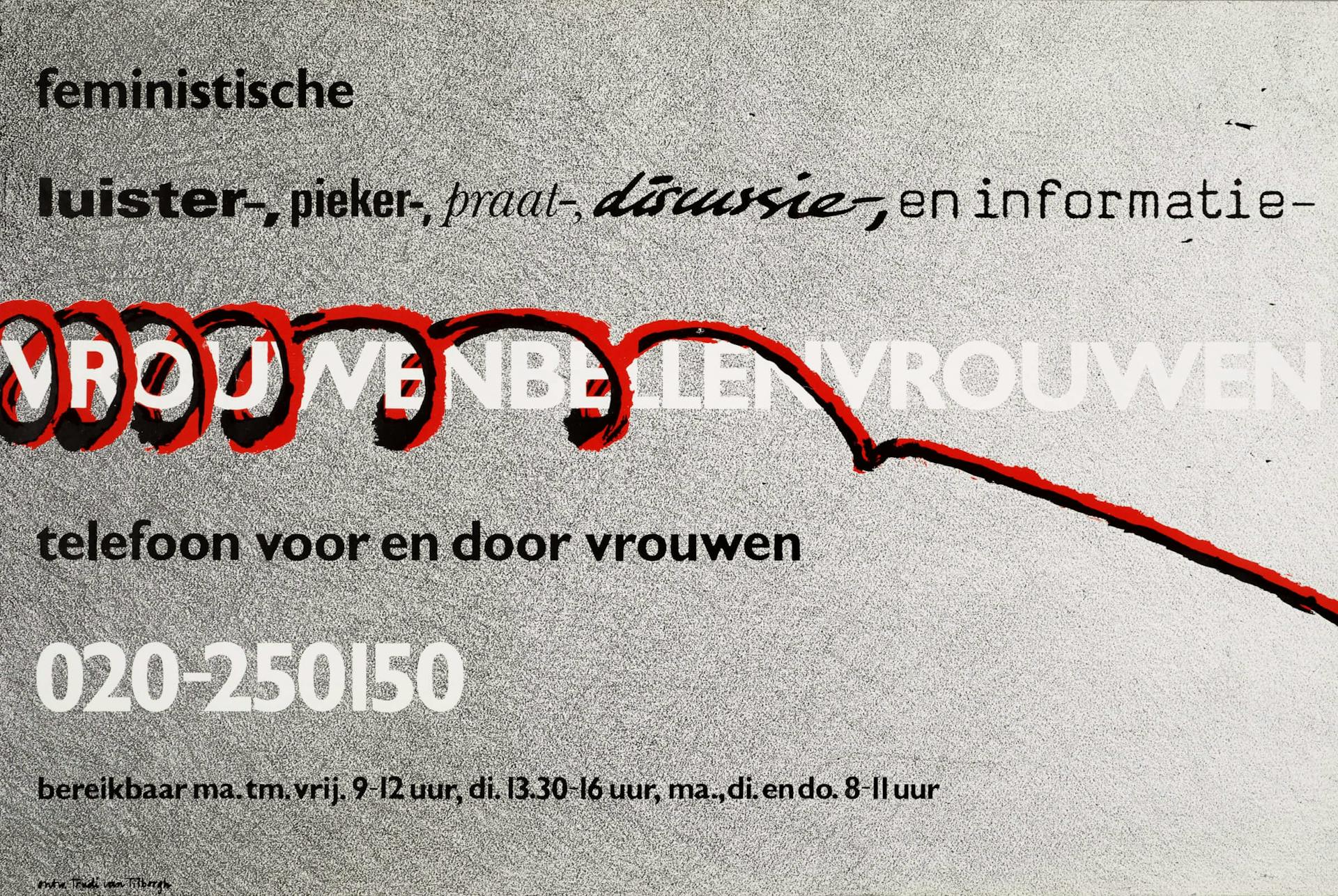“Vrouwen bellen vrouwen 020-250150”, Stichting Vrouwen Bellen Vrouwen, 197?, ontwerp: Trudi van Tilborgh. Bron: Collectie IAV-Atria  