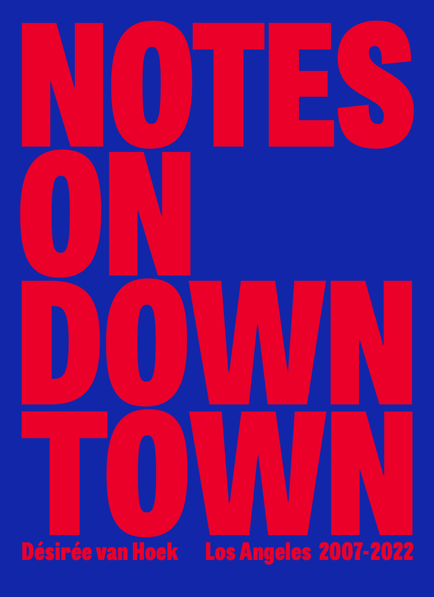 Boekcover Notes on Downtown, door Desirée van Hoek. 