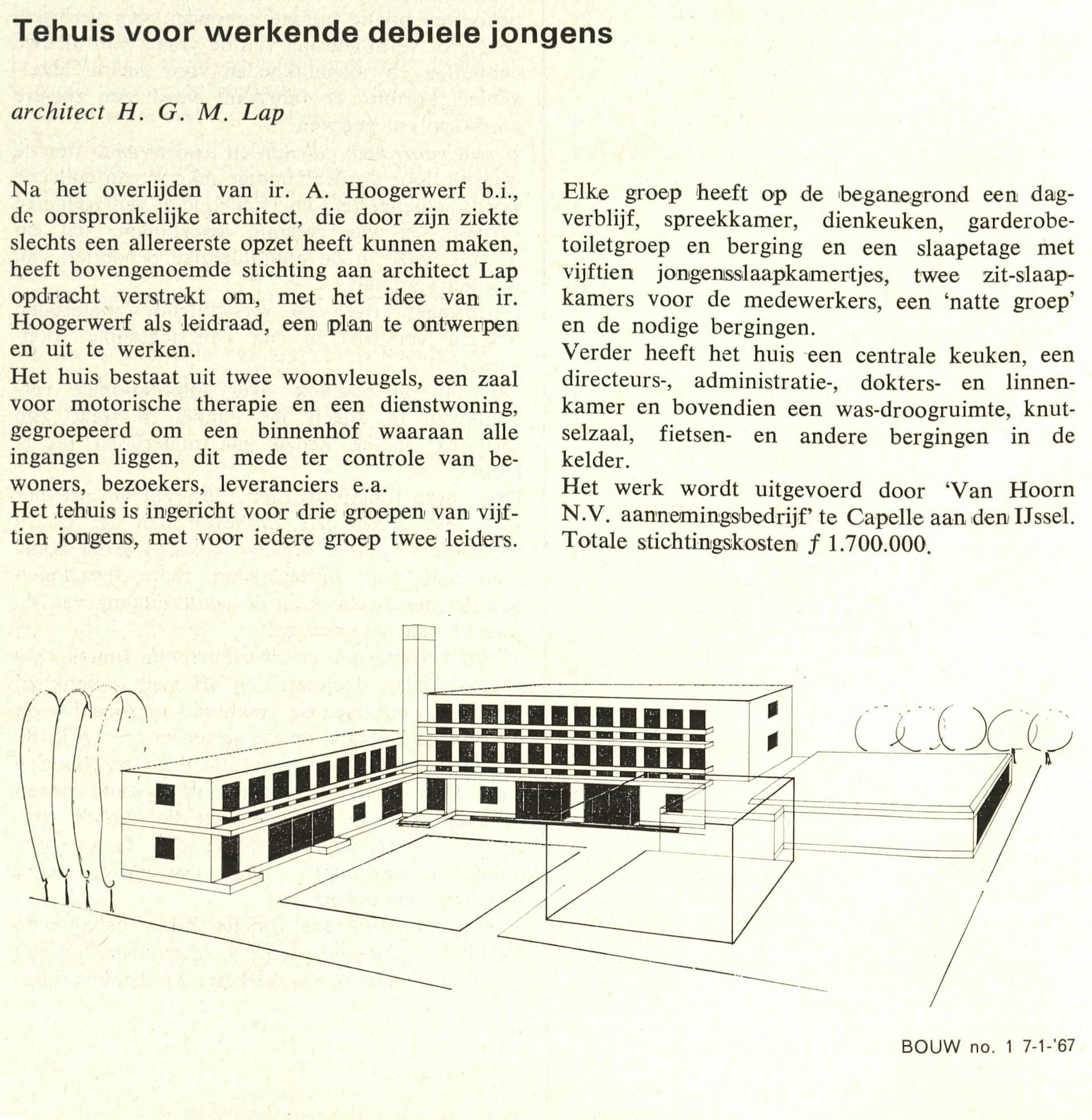 H.G.M. Lap. Tehuis voor werkende debiele jongens. In: Bouw, 1967. 