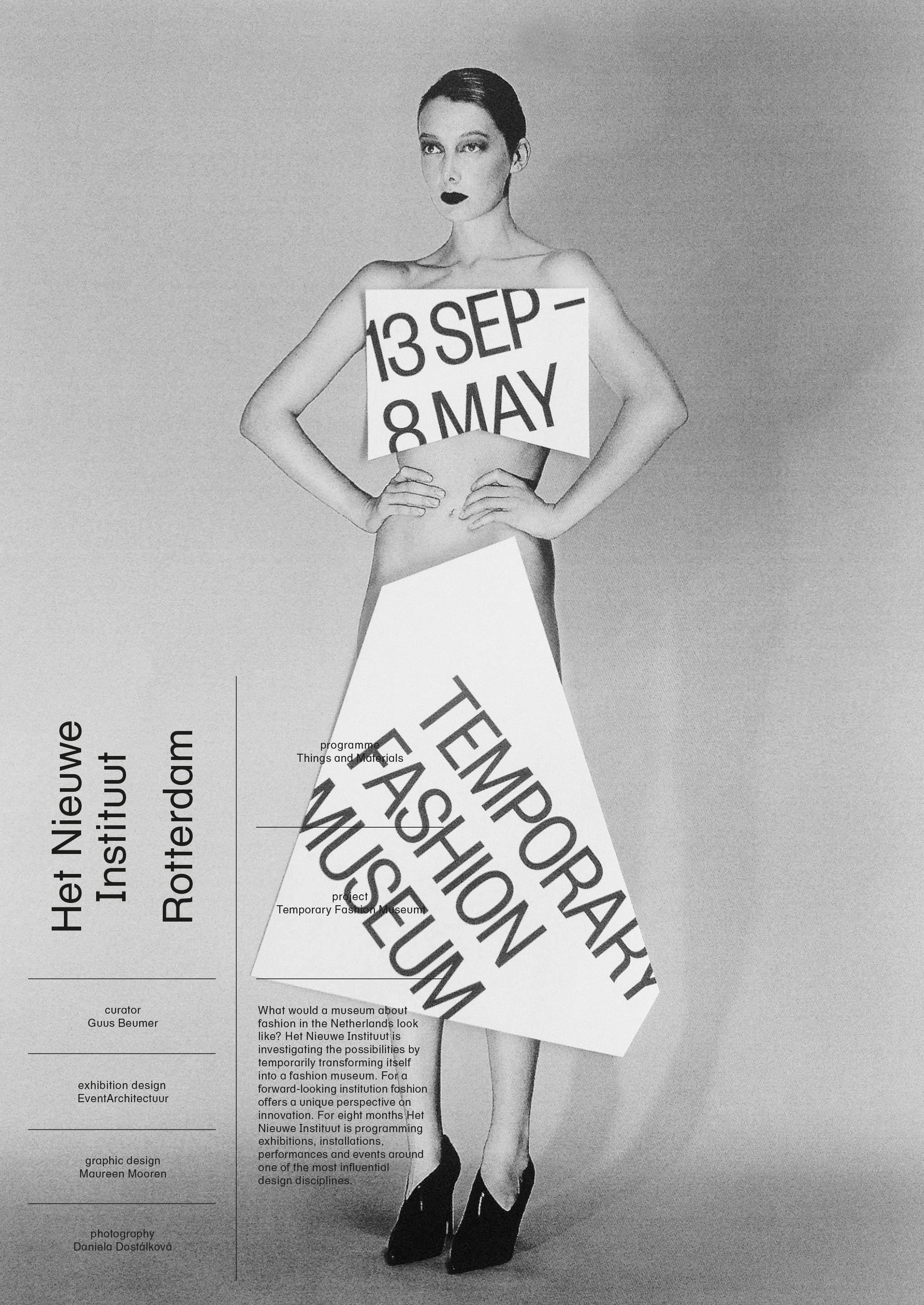 Temporary Fashion Museum campaign. Graphic design by Maureen Mooren. 