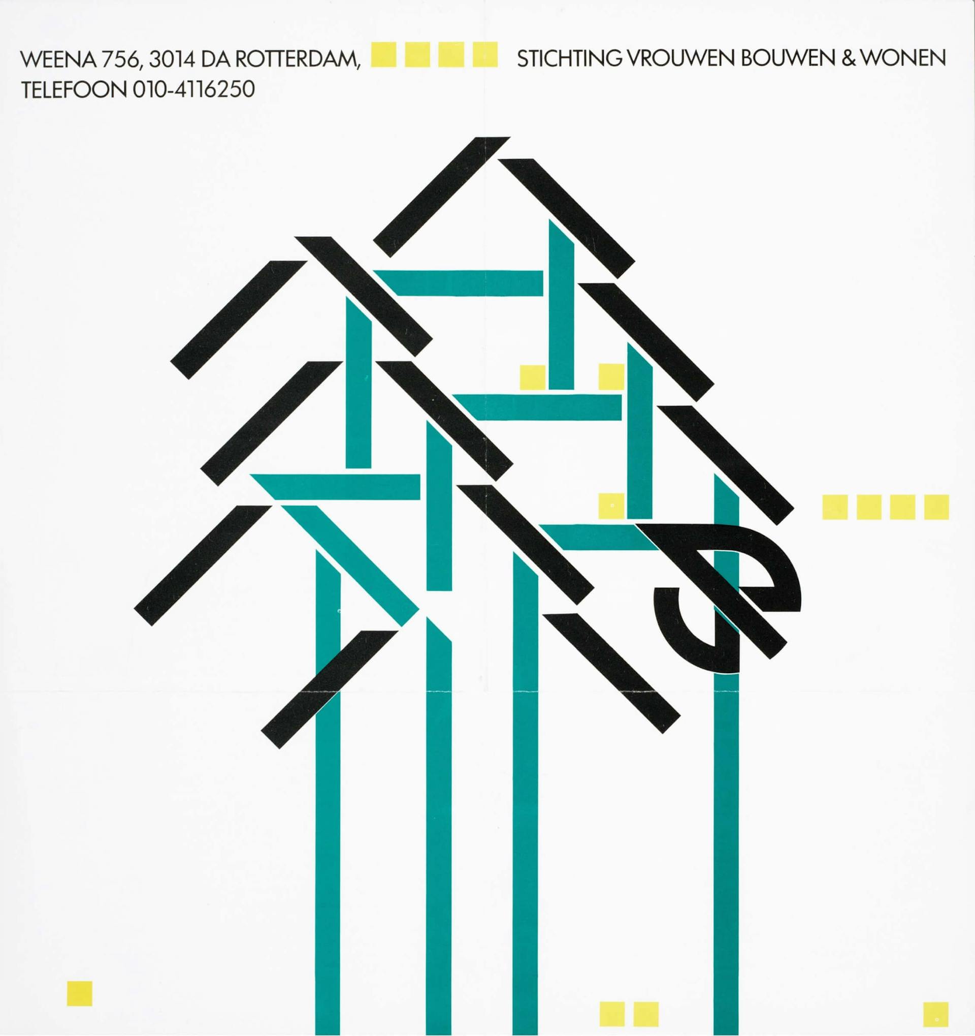 Advertentie Stichting Vrouwen Bouwen Wonen, Rotterdam, 1986, ontwerp: onbekend. Bron: Collectie IAV-Atria 