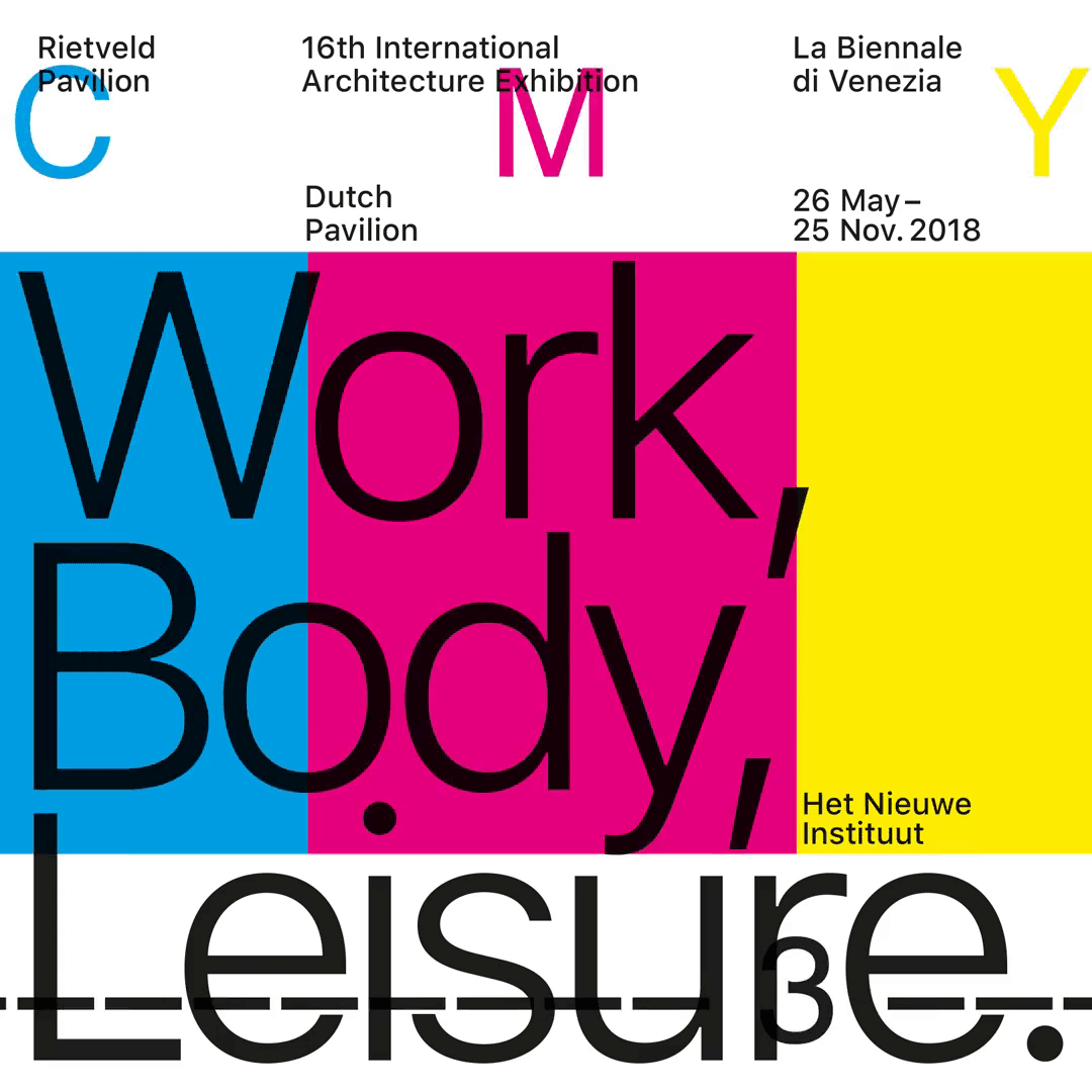 Work, Body, Leisure 
